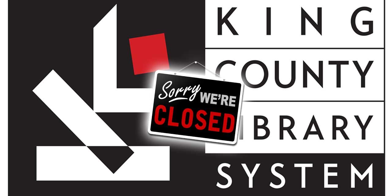 King County Library System closing all branches in response to coronavirus pandemic