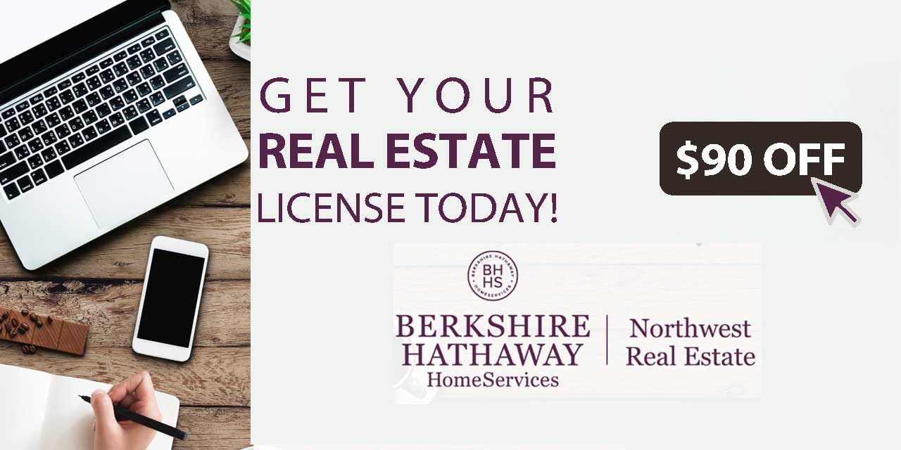 Work from home to get your Real Estate License from Berkshire Hathaway HomeServices Northwest Real Estate