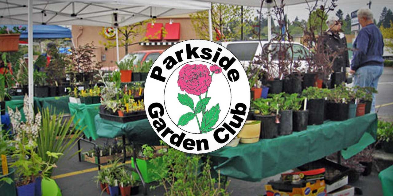 Parkside Garden Club’s 2022 Plant Sale will be Saturday, May 14