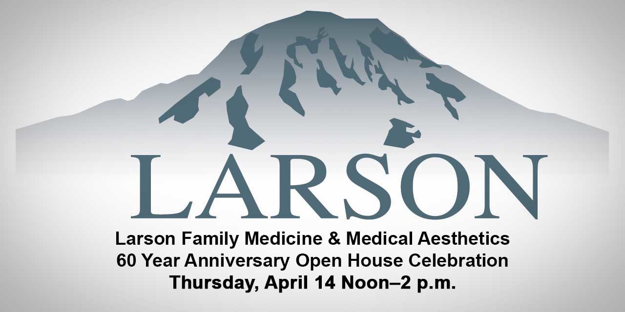 Larson Family Medicine & Medical Aesthetics 60-year Anniversary Open House will be April 14