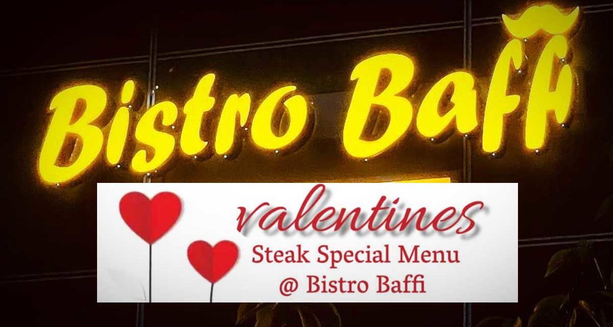 Valentine’s Day Dining Magic lasts all week long at Bistro Baffi!