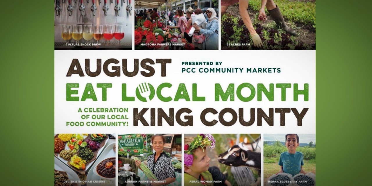 Tilth Alliance launches first-ever ‘Eat Local Month King County’ for August