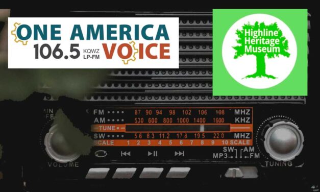 If you’ve ever dreamed of having your own radio show, now’s your chance at the Highline Heritage Museum