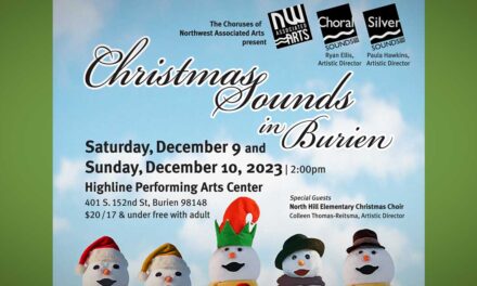 ChoralSounds Northwest & SilverSounds Northwest ‘ChristmasSounds in Burien’ will be weekend of Dec. 9 & 10