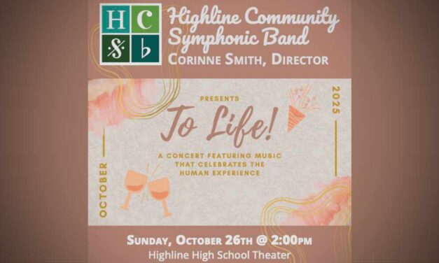 Highline Community Symphonic Band to present free ‘To Life!’ concert Sunday, Oct. 26