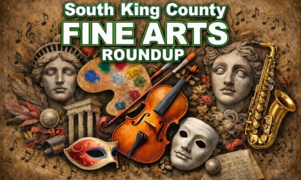 South King County Fine Arts Roundup: Date night or family night, here’s your guide to music, theater, and art for February